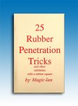 25 Rubber Penetration Tricks by Magic-Ian